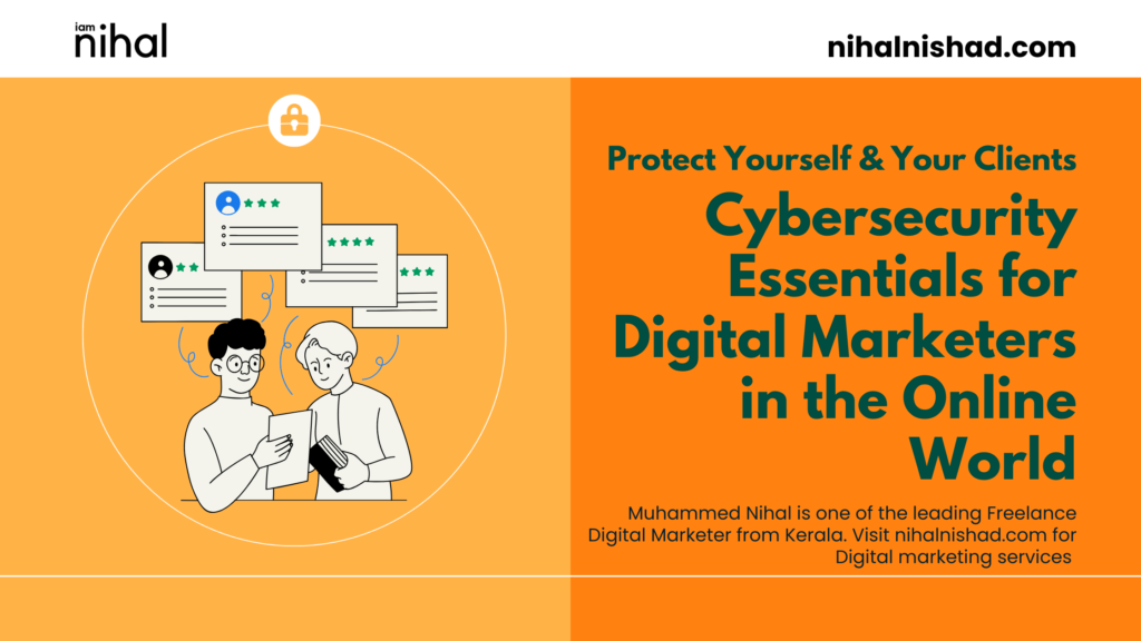 Cybersecurity Essentials in Digital Marketing